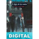 El signo de los cuatro (trad. Lázaro Ros) Arthur Conan Doyle