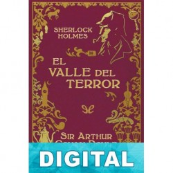 El valle del terror (Ed. ilustrada) Arthur Conan Doyle