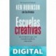 Escuelas creativas Sir Ken Robinson