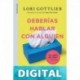 Deberías hablar con alguien (Urano Testimonios) Gottlieb, Lori