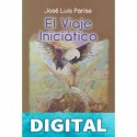 El Viaje Iniciático José Luis Parise