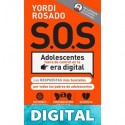 S.O.S Adolescentes fuera de control en la era digital Yordi Rosado