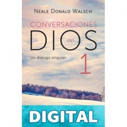 Conversaciones con Dios I (Conversaciones con Dios 1) Neale Donald Walsch