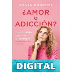 ¿Amor o adicción? Silvia Congost