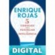 5 consejos para potenciar la inteligencia Enrique Rojas