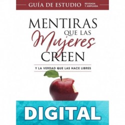Mentiras que las mujeres creen-Guía de estudio Nancy Demoss Wolgemuth