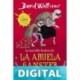 La increíble historia de… La abuela gánster David Walliams