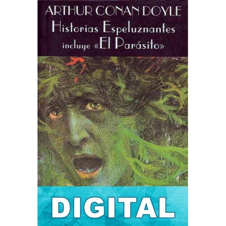 Historias espeluznantes Arthur Conan Doyle