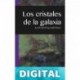 Los Cristales de la Galaxia Dr.Jacobo Grinberg-Zylberbaum