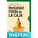 Mentalidad fuera de la caja (Gestión del conocimiento) The Arbinger Institute