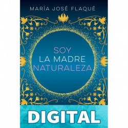 Soy la madre naturaleza Maria José Flaqué