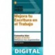 Guía HBR: Mejora tu escritura en el trabajo (Guías HBR nº 5) Bryan A. Garner & Harvard Business Review