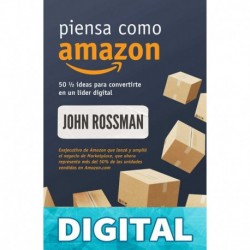 Piensa como Amazon (Empresa) John Rossman