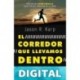 El corredor que llevamos dentro Jason R. Karp