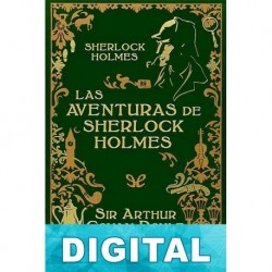 Las aventuras de Sherlock Holmes (Ed. Ilustrada) Arthur Conan Doyle