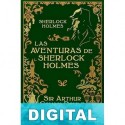 Las aventuras de Sherlock Holmes (Ed. Ilustrada) Arthur Conan Doyle