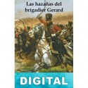 Las hazañas del brigadier Gerard Arthur Conan Doyle