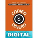 Código Dinero: 4 Pasos para hacer que tu dinero trabaje por ti (Libros de Cristian Arens nº 1) Cristian Arens