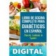 LIBRO DE COCINA COMPLETO PARA DIABÉTICOS En Español / Diabetic Cookbook in Spanish Charlie Mason