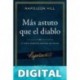 Más astuto que el diablo (Outwitting the Devil) (Official Publication of the Napoleon Hill Foundation) Napoleon Hill