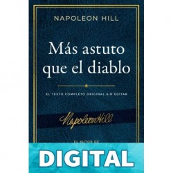 Más astuto que el diablo (Outwitting the Devil) (Official Publication of the Napoleon Hill Foundation) Napoleon Hill