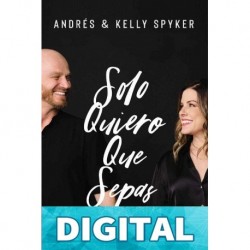 Solo quiero que sepas Andrés Spyker & Kelly Spyker