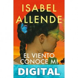 El viento conoce mi nombre Isabel Allende