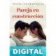 Pareja en construcción Chiaraviglio Gamba Nilda Griselda