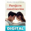 Pareja en construcción Chiaraviglio Gamba Nilda Griselda