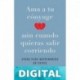 Ama a tu cónyuge aun cuando quieras salir corriendo Gary Chapman