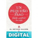 Un pequeño paso puede cambiar tu vida (Crecimiento personal) Robert Maurer