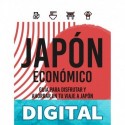 JAPÓN ECONÓMICO: Guía para disfrutar y ahorrar en tu viaje a Japón Pau Garcia