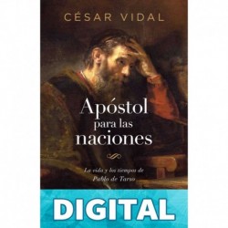 Apóstol para las naciones Cesar Vidal
