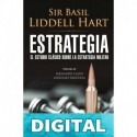 Estrategia: El estudio clásico sobre la estrategia militar (Arzalia Historia) Sir Basil Liddell Hart