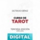 Curso de Tarot. Tercera Edición Octavio Déniz