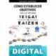 Cómo Establecer Objetivos con los Métodos Ikigai y Kaizen: Guía Japonesa de Estrategias para Curar la Procrastinación, Aumentar tu Productividad y Lograr el Éxito Anthony Raymond