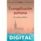 Evangelización puritana: Un enfoque bíblico Joel R. Beeke