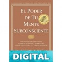 El poder de tu mente subconsciente Dr. Joseph Murphy
