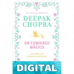 Un comienzo mágico Deepak Chopra