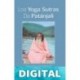 Los yoga sutras de Patanjali Swami Satchidananda