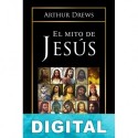 El mito de Jesús Arthur Drews