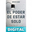 EL PODER DE ESTAR SOLO Brian Alba
