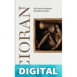 Del inconveniente de haber nacido E. M. Cioran