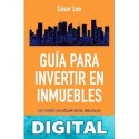 Guia para Invertir en Inmuebles: Sin tener USD1.00 en el bolsillo Cesar Loo