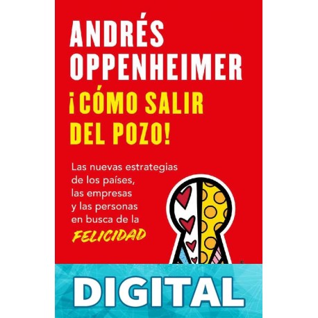 ¡Cómo salir del pozo! Andrés Oppenheimer