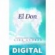 El Don: Una Guía Para Médiums, Psíquicos e Intuitivos Lisa Andres