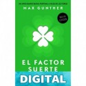 El factor suerte (Crecimiento personal) Max Gunther