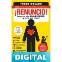 ¡Renuncio! Tengo un hijo adolescente, ¡y no sé qué hacer! Yordi Rosado