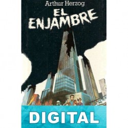 El enjambre Arthur Herzog