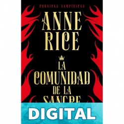 La comunidad de la sangre (Crónicas Vampíricas 13) Anne Rice
